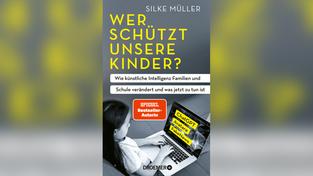 Buchcover: Silke Müller - Wer schützt unsere Kinder? (Foto: Droemer)