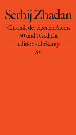 Buchcover: Serhij Zhadan – Die Chronik des eigenen Atems (Foto: Suhrkamp)