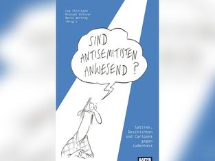 Buchcover "Sind Antisemitisten anwesend?" (Foto: Satyr Verlag)